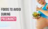 Foods to avoid during pregnancy