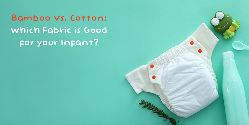 Bamboo Vs. Cotton Which Fabric Is Good For Your Infant