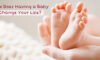 How Does Having a Baby Change Your Life?