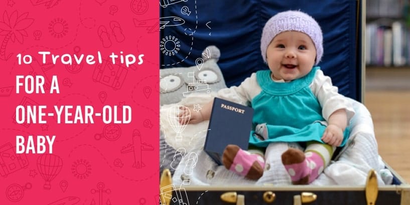 1 year old travel tips